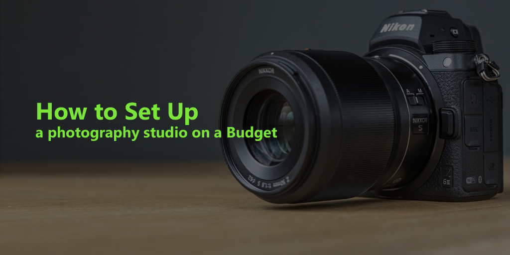 How to set up a photography studio on a Budget
